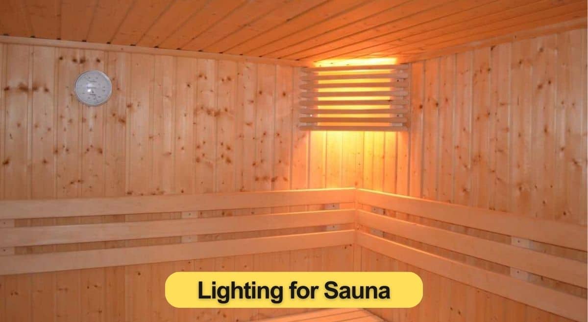 lighting for Sauna