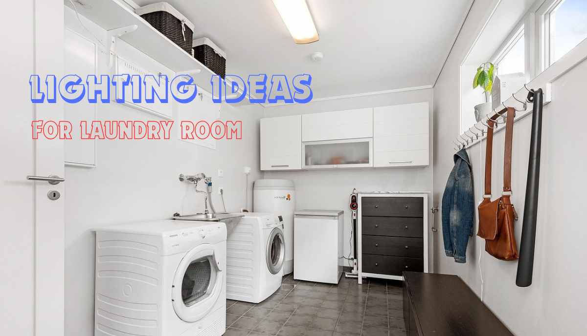 Lighting Ideas for laundry